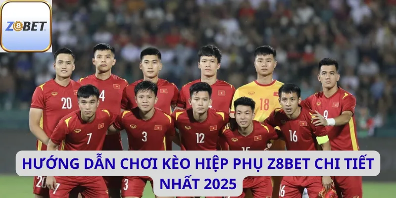 kèo hiệp phụ 1 Kèo hiệp phụ